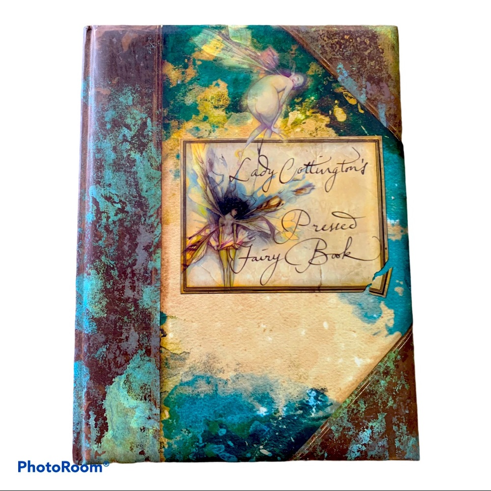 Lady Cottington’s Pressed Fairy Book. Hardcover